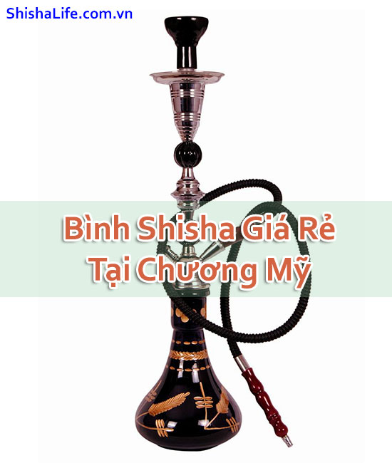 Bình Shisha Giá Rẻ Tại Chương Mỹ